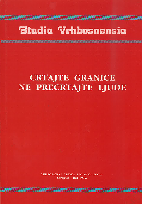 Izdavačka djelatnost 172 Crtajte granice, ne precrtajte ljude : zbornik radova u povodu imenovanja vrhbosanskog nadbiskupa Vinka Puljića kardinalom, 1995.