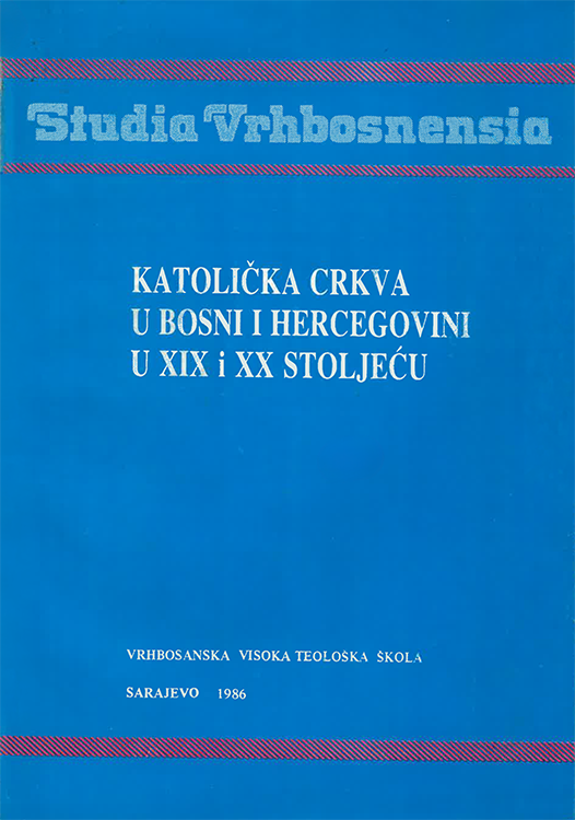Izdavačka djelatnost 166 Katolička crkva u Bosni i Hercegovini u XIX i XX stoljeću, 1986.