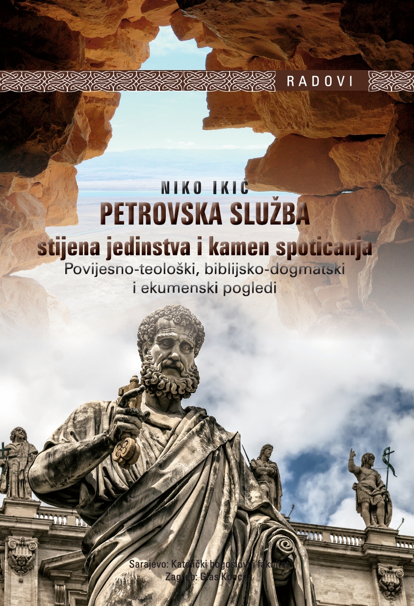 Izdavačka djelatnost 71 Petrovska služba : stijena jedinstva i kamen spoticanja : povijesno-teološki, biblijsko-dogmatski i ekumenski pogledi, 2015.