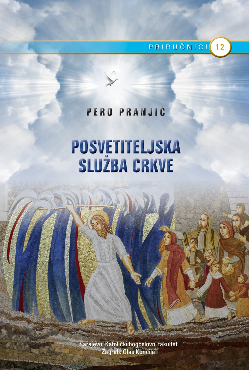 Izdavačka djelatnost 12 Posvetiteljska služba Crkve,