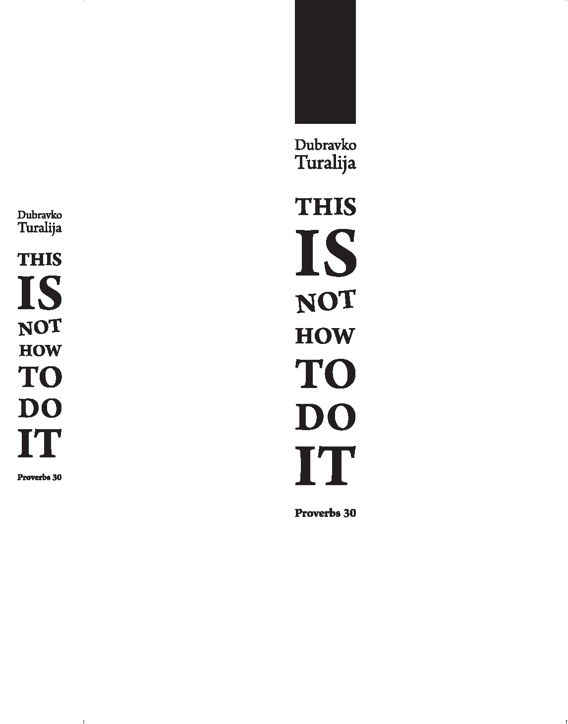 Izdavačka djelatnost 79 This is not how to do it : Proverbs 30, 2019.